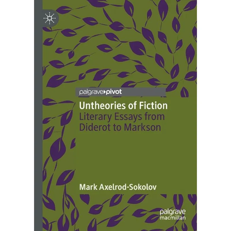Untheories Of Fiction