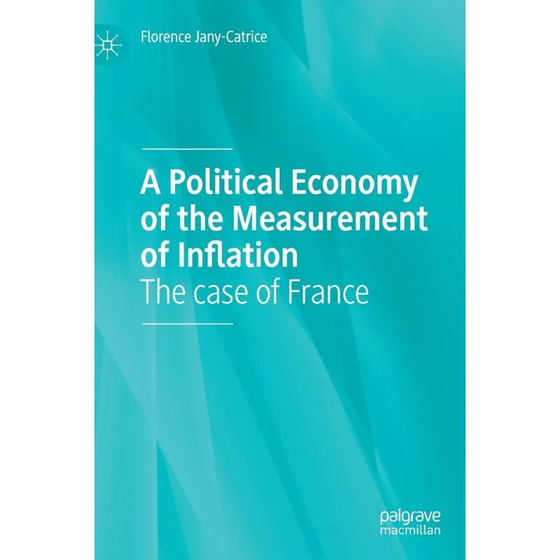 A Political Economy of the Measurement of Inflation