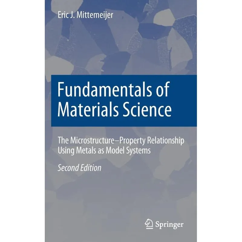 Fundamentals Of Materials Science