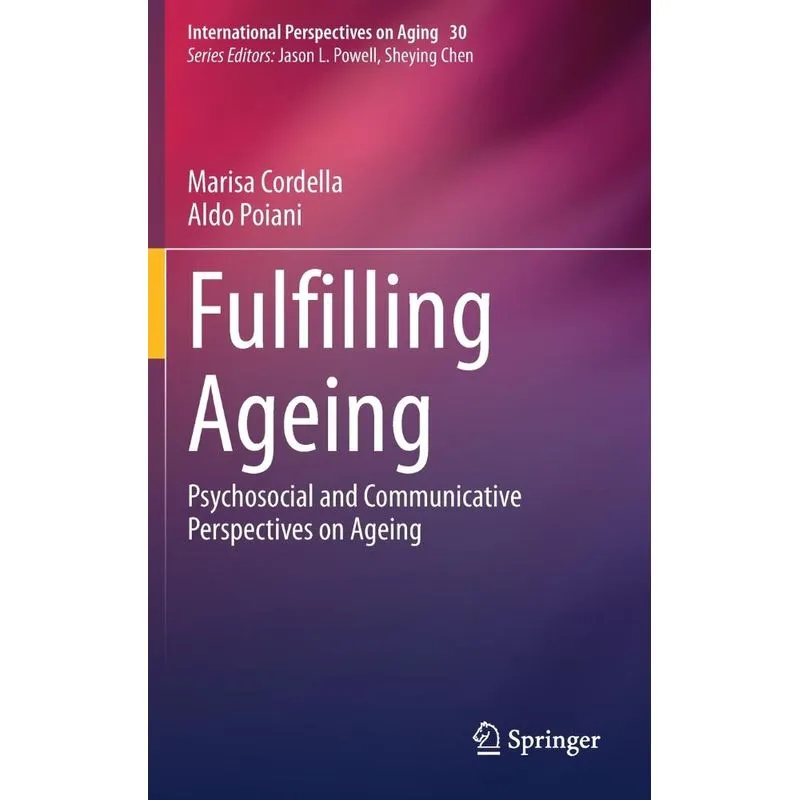 Fulfilling Ageing