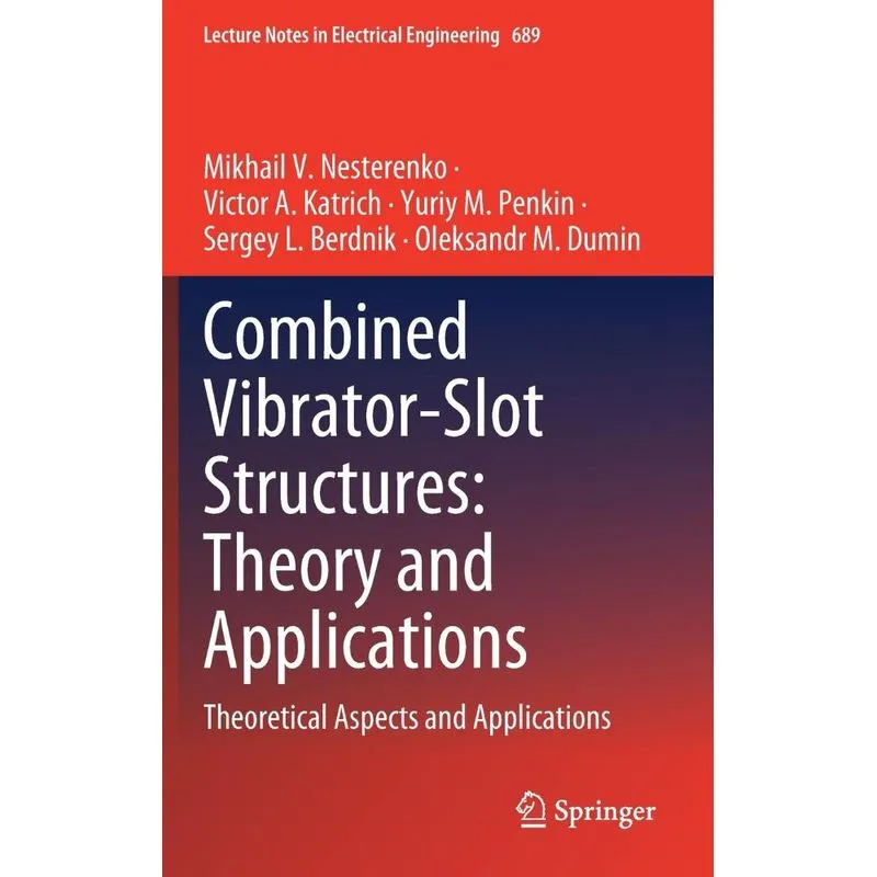 Combined Vibrator-Slot Structures