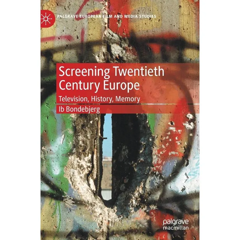 Screening Twentieth Century Europe