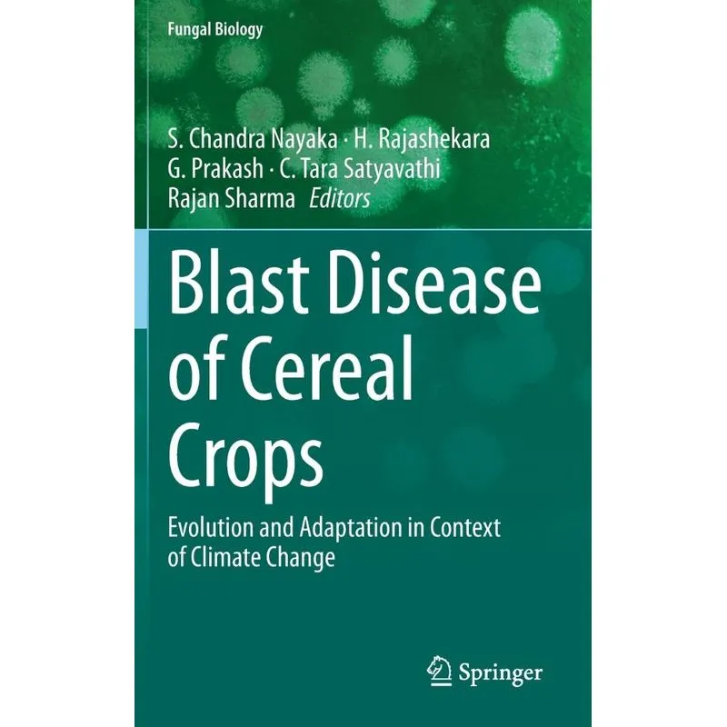 Blast Disease of Cereal Crops