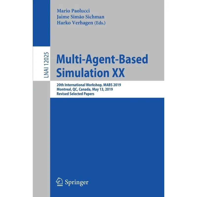 Multi-Agent-Based Simulation XX