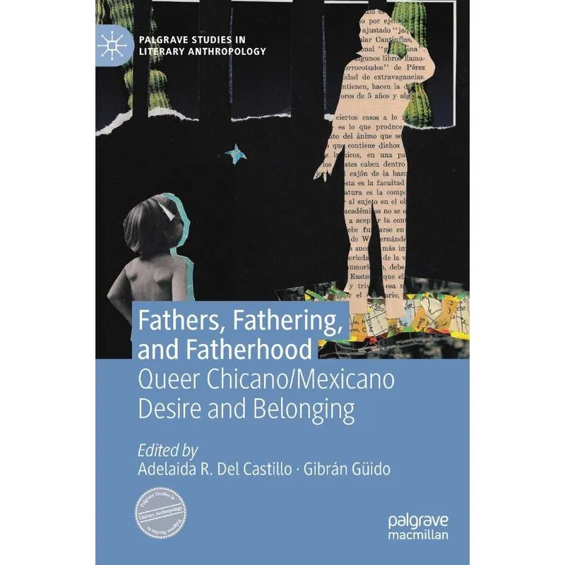 Fathers, Fathering, and Fatherhood