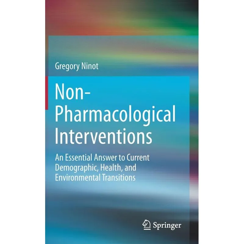 Non-Pharmacological Interventions. Non-Pharmacological Interventions