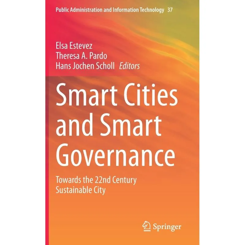 Smart Cities and Smart Governance