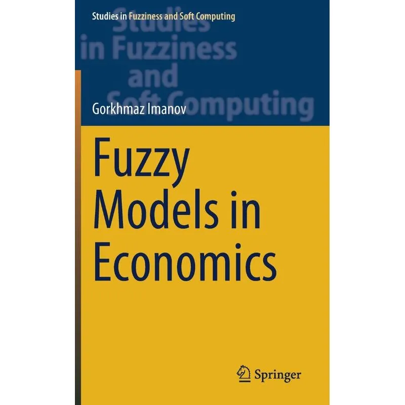 Fuzzy Models in Economics