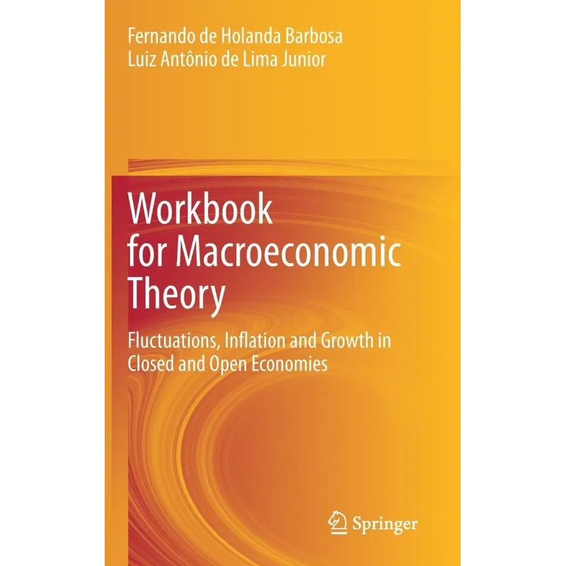 Workbook For Macroeconomic Theory