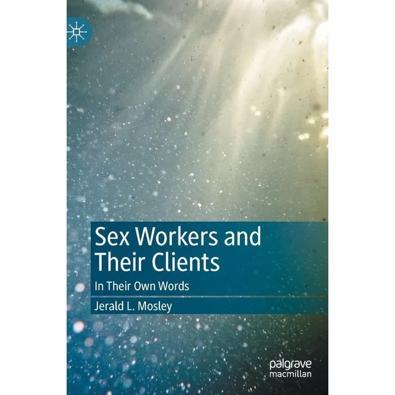 Sex Workers and Their Clients