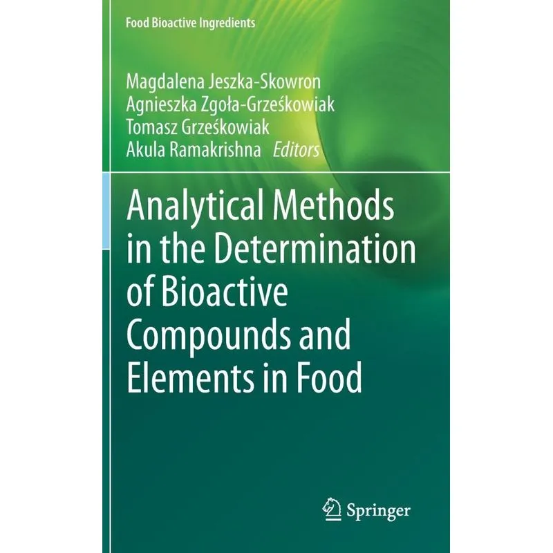 Analytical Methods in the Determination of Bioactive Compou