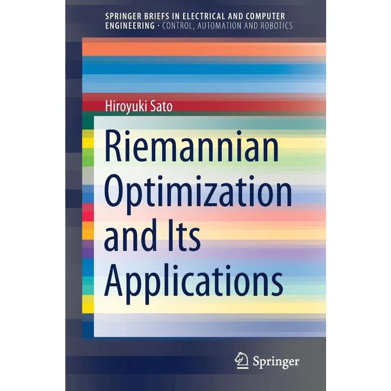 Riemannian Optimization and Its Applications