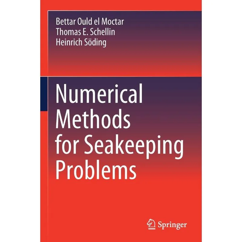 Numerical Methods For Seakeeping Problems