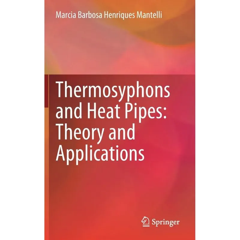 Thermosyphons And Heat Pipes