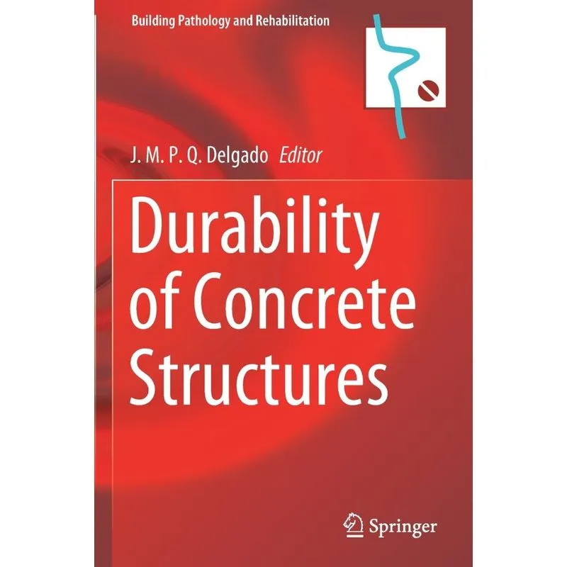 Durability Of Concrete Structures