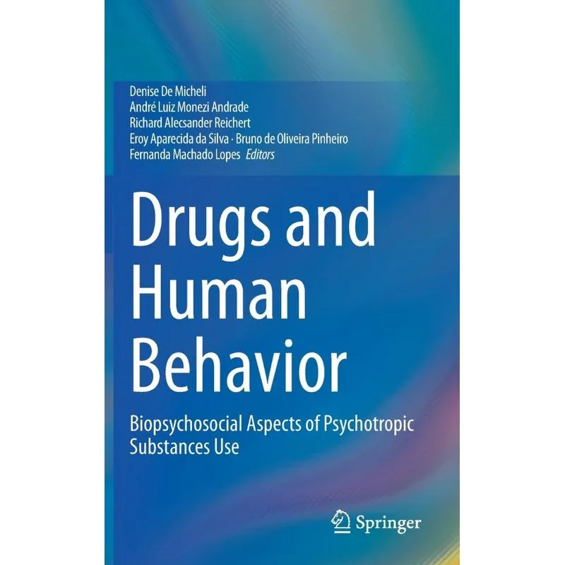 Drugs and Human Behavior