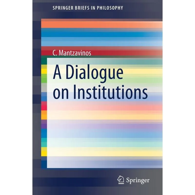 A Dialogue on Institutions