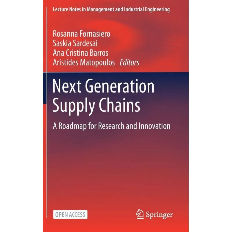 Next Generation Supply Chains