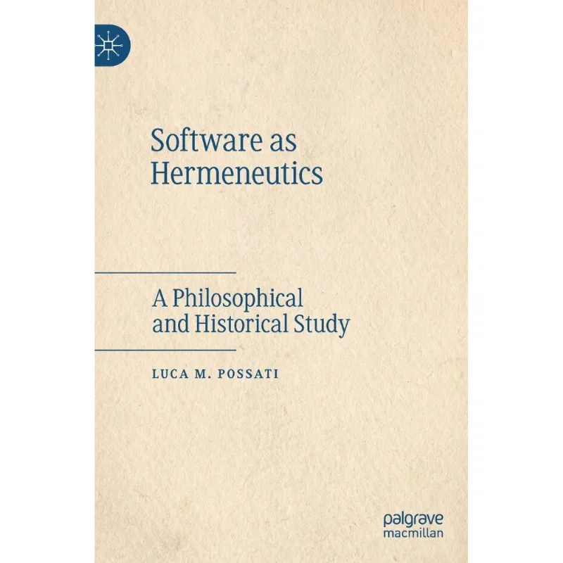 Software As Hermeneutics
