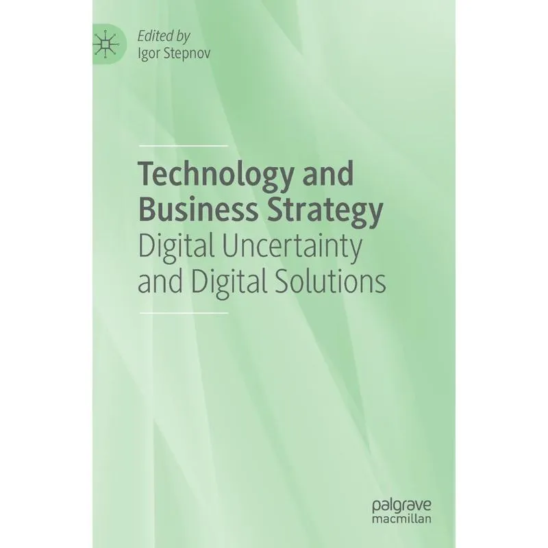 Technology and Business Strategy