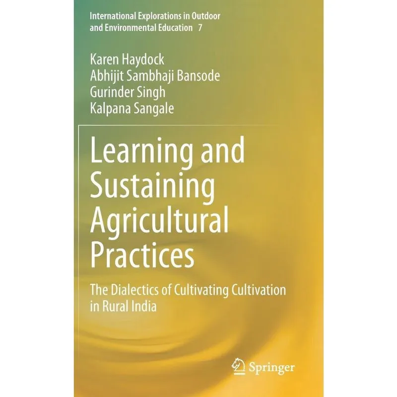Learning and Sustaining Agricultural Practices