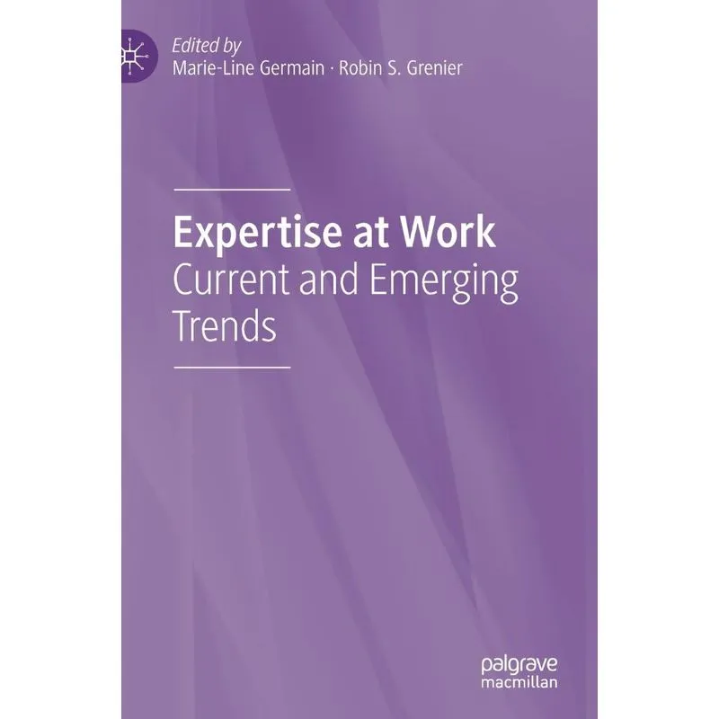 Expertise at Work