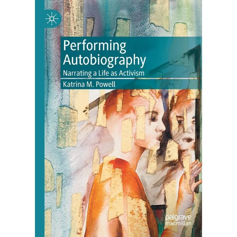 Performing Autobiography