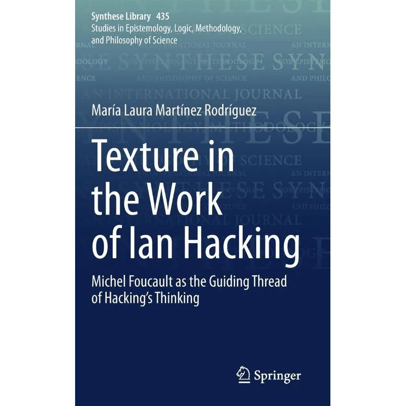 Texture In The Work Of Ian Hacking