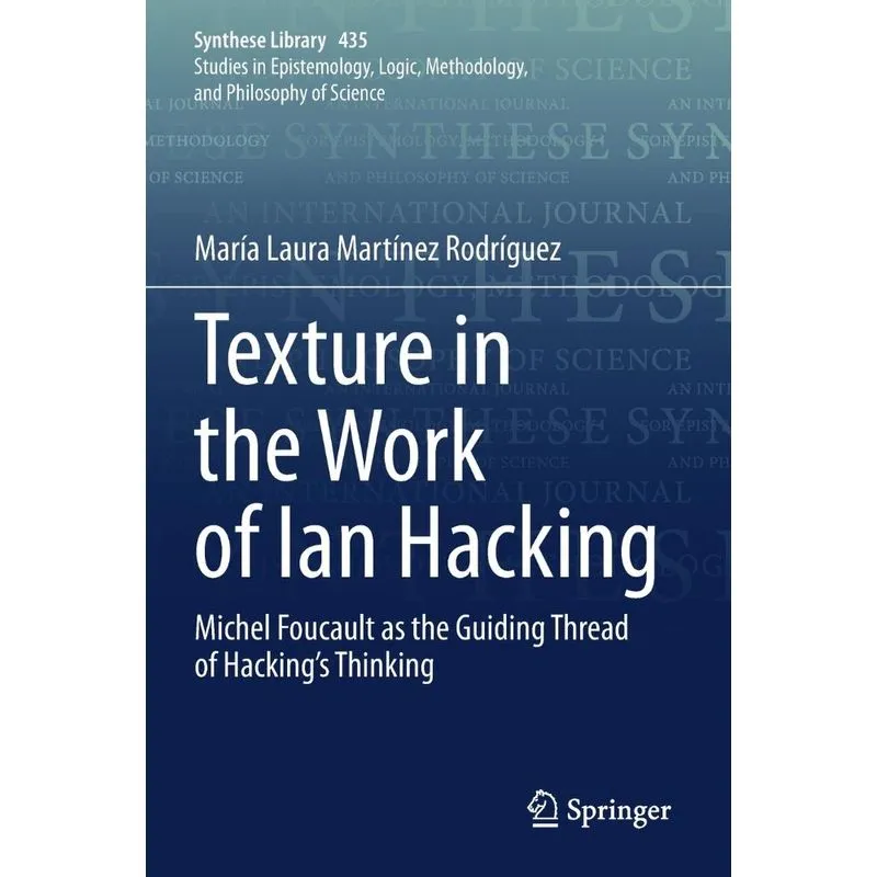 Texture In The Work Of Ian Hacking