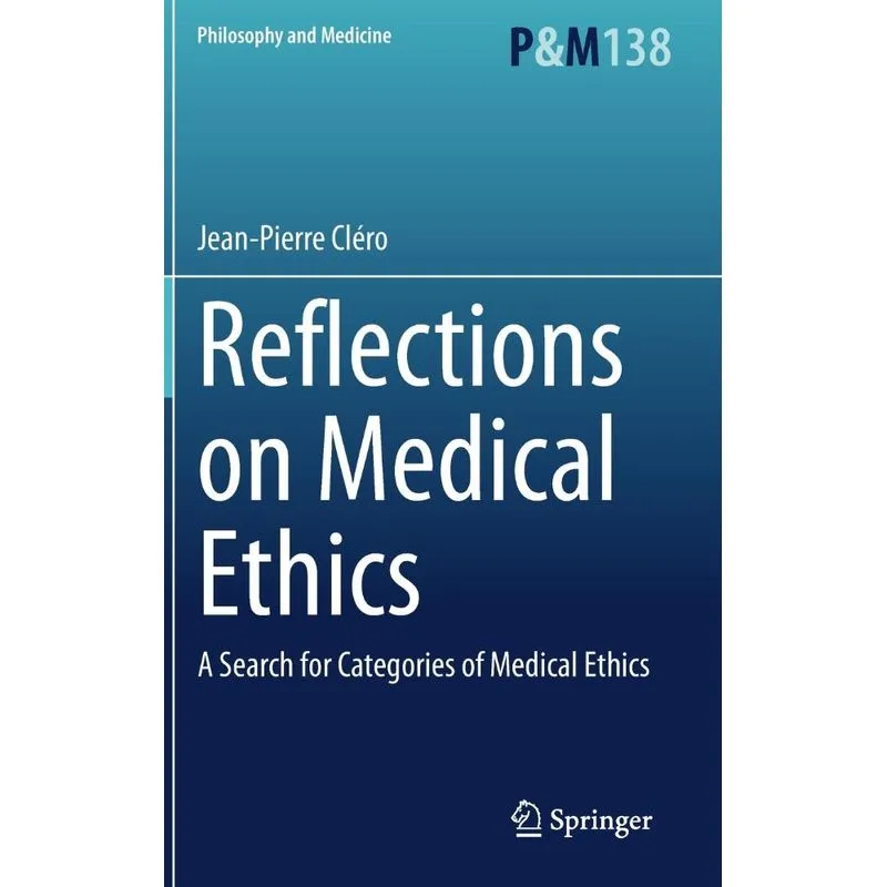 Reflections on Medical Ethics