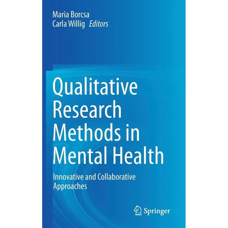 Qualitative Research Methods in Mental Health