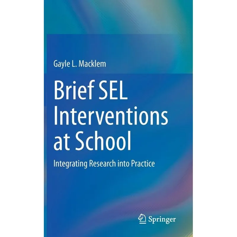 Brief SEL Interventions at School