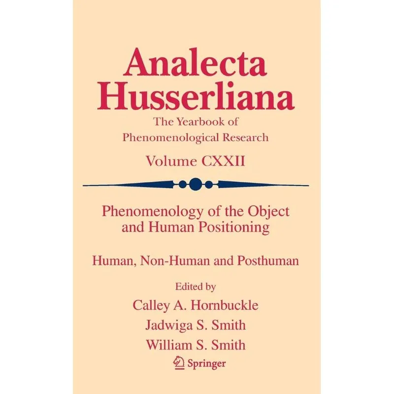 Phenomenology of the Object and Human Positioning