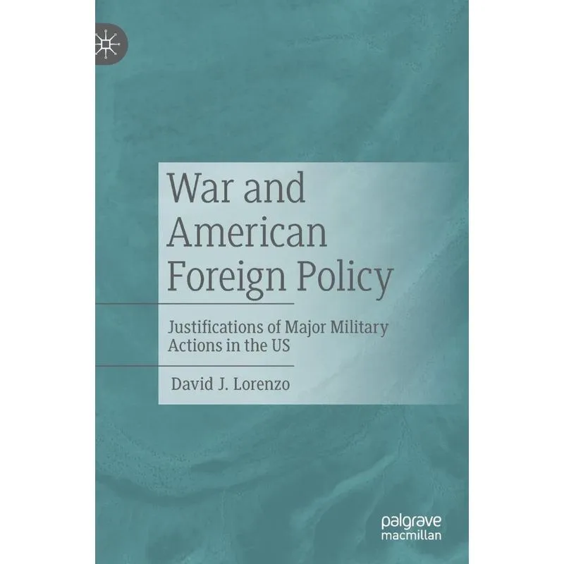 War and American Foreign Policy