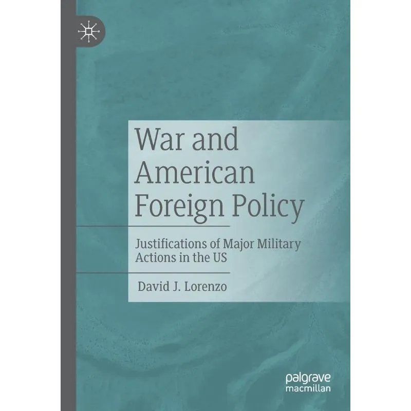War And American Foreign Policy