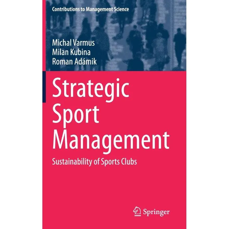 Strategic Sport Management. Strategic Sport Management