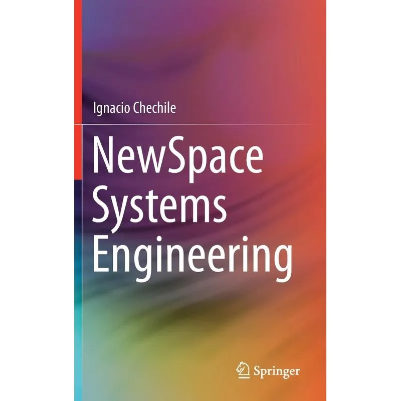 NewSpace Systems Engineering