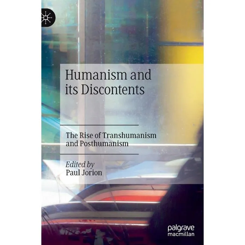 Humanism And Its Discontents