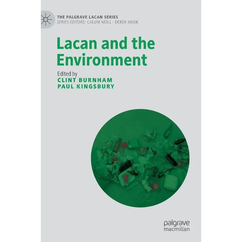 Lacan and the Environment