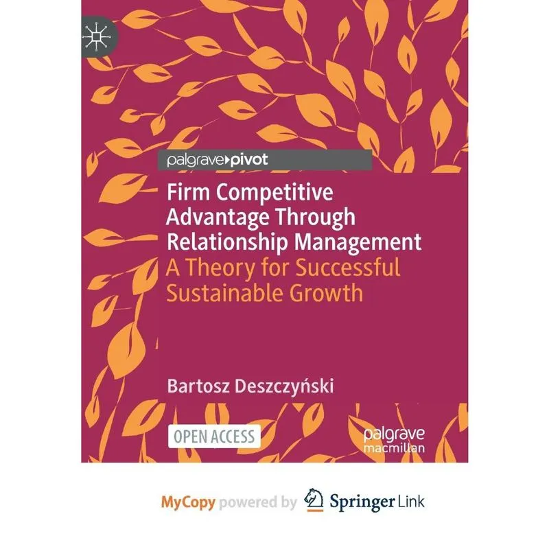 Livro Firm Competitive Advantage Through Relationship Management