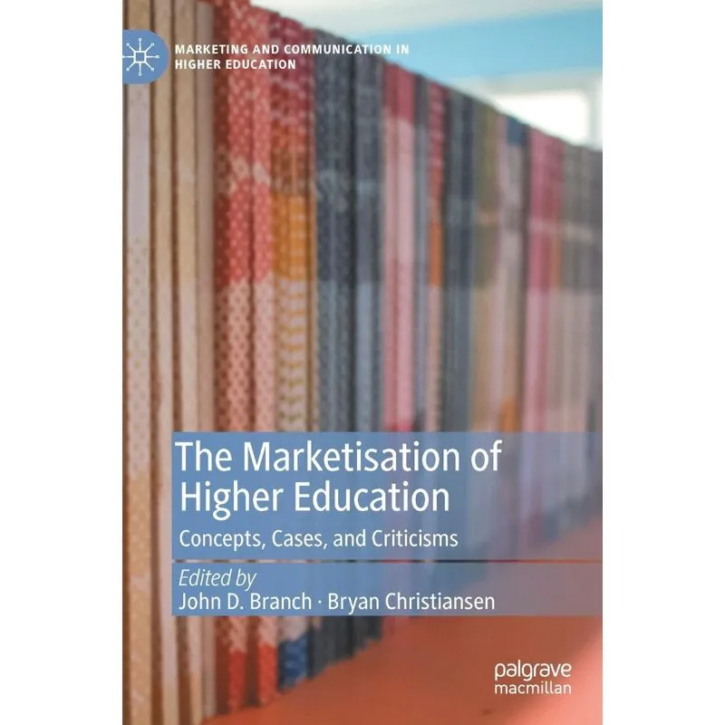 The Marketisation of Higher Education
