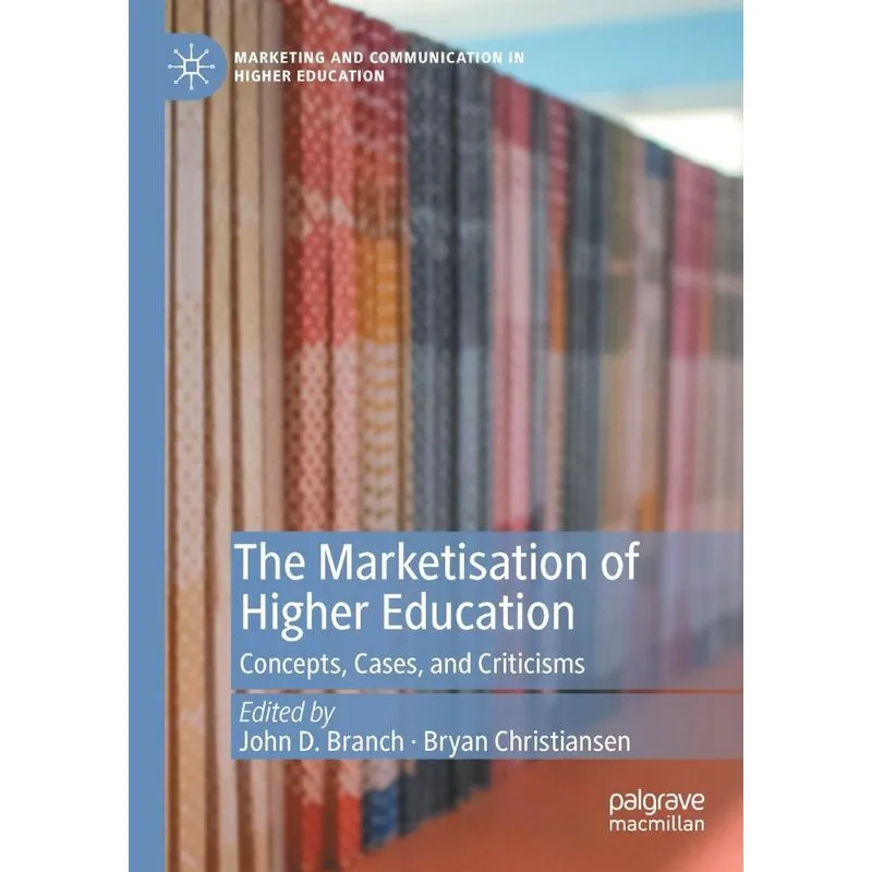 The Marketisation Of Higher Education