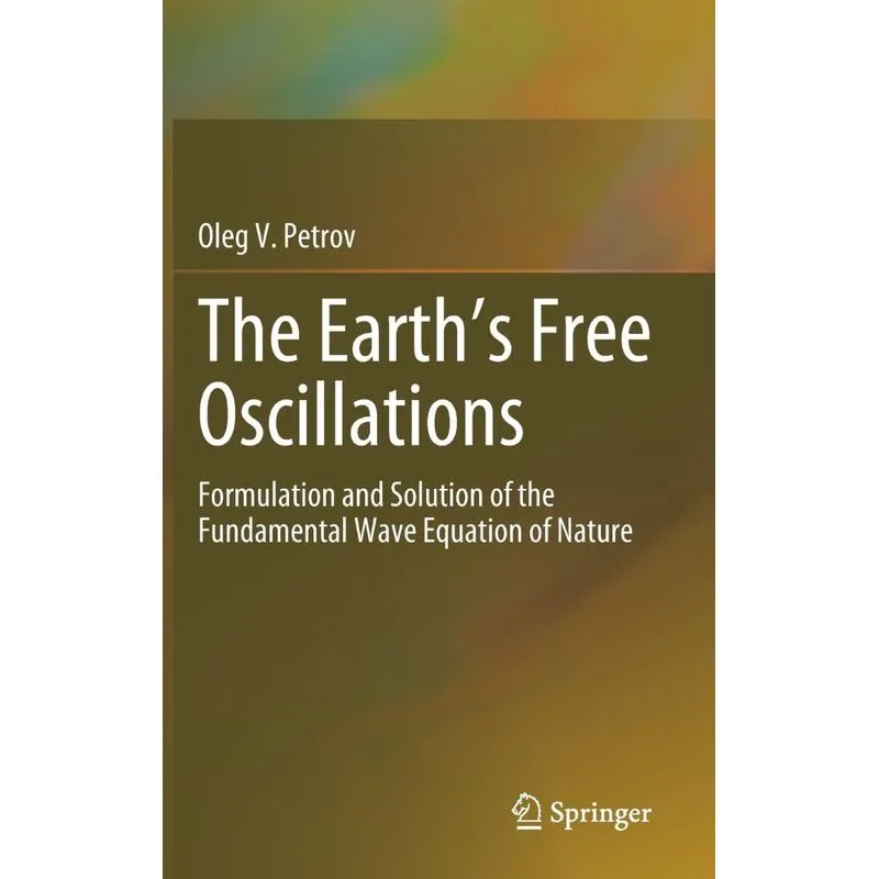 The Earths Free Oscillations
