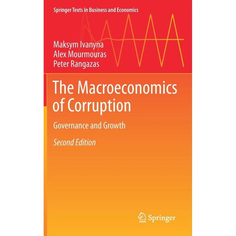 The Macroeconomics of Corruption