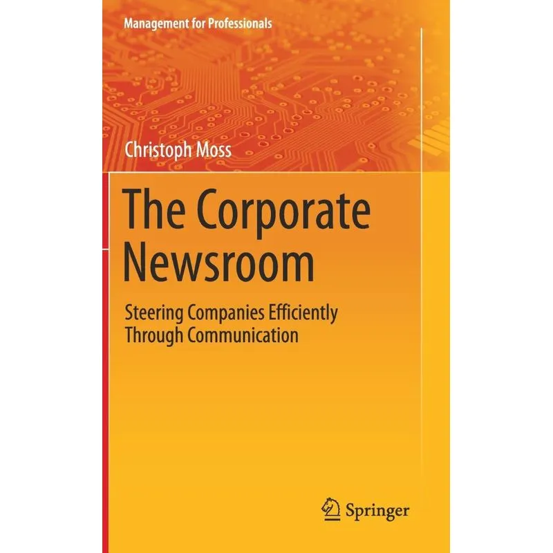 The Corporate Newsroom