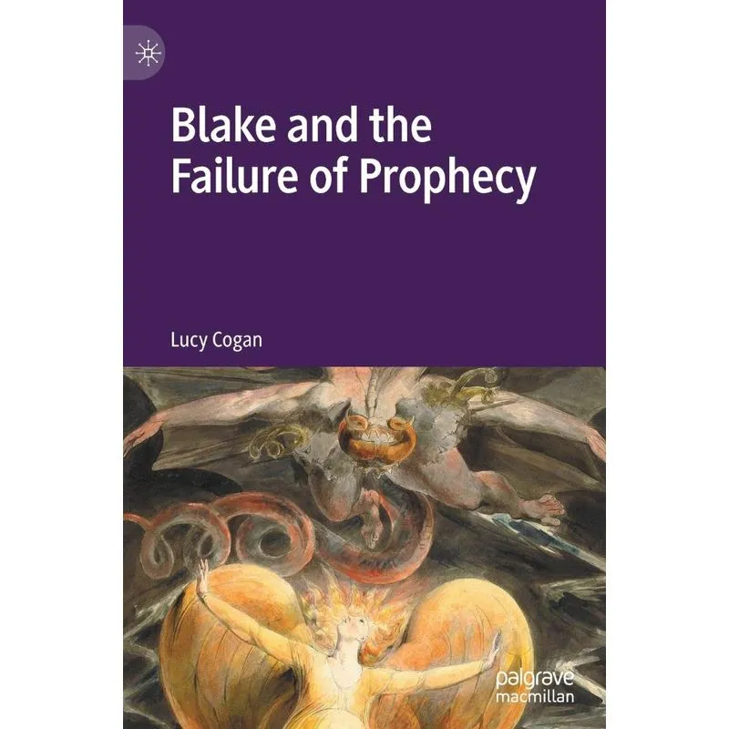 Blake and the Failure of Prophecy