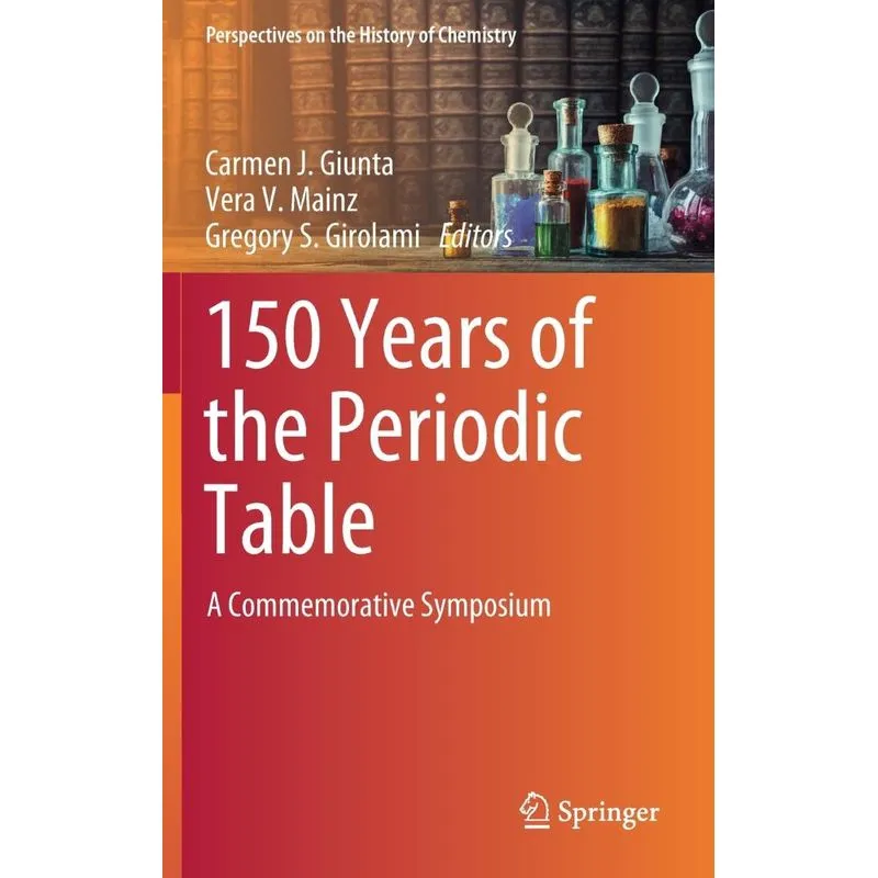 150 Years of the Periodic Table