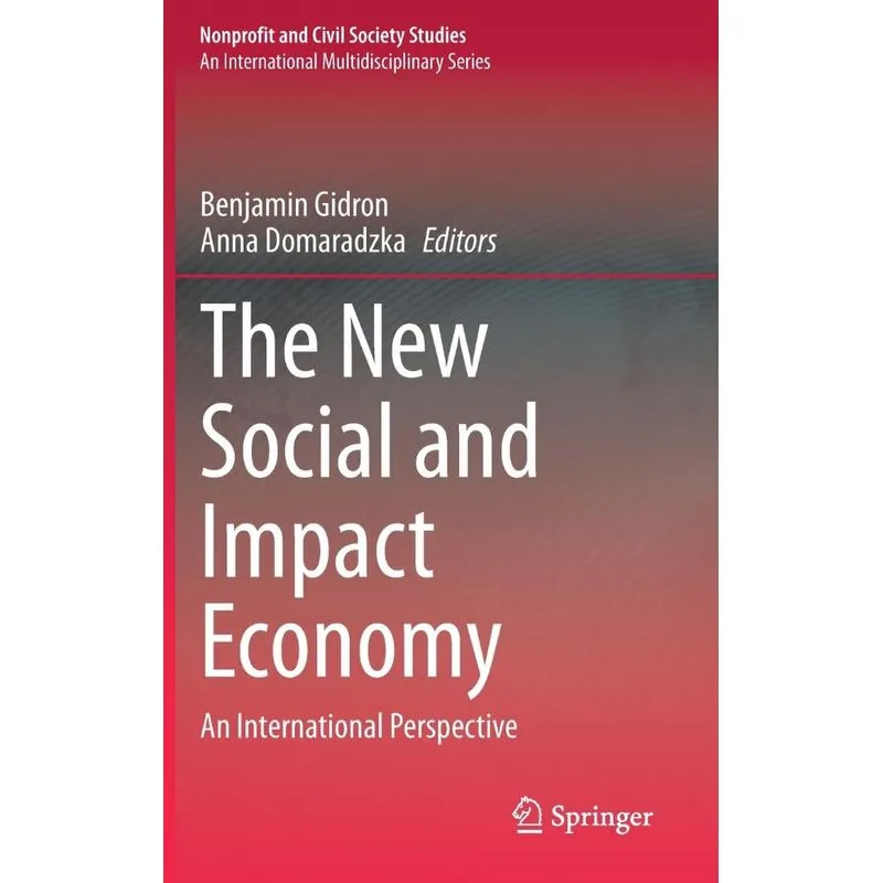 The New Social and Impact Economy