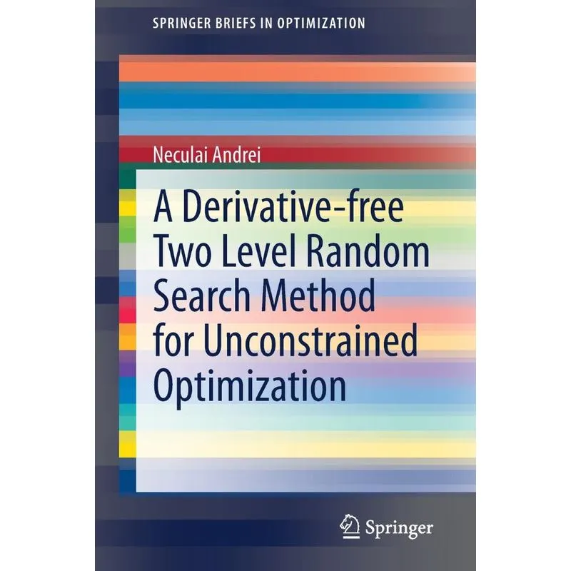 A Derivative-free Two Level Random Search Method for Uncons