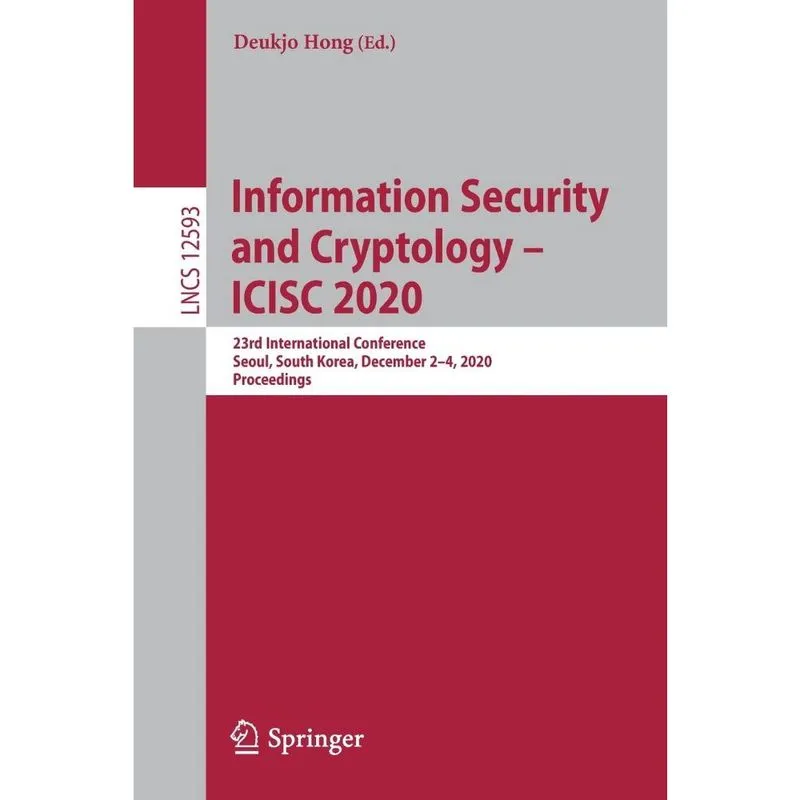 Information Security and Cryptology - icisc 2020